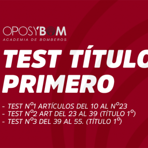 3 TEST TÍTULO PRIMERO - TEST Nº1 - TEST Nº2 - TEST Nº3
